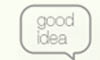 GOOD IDEA